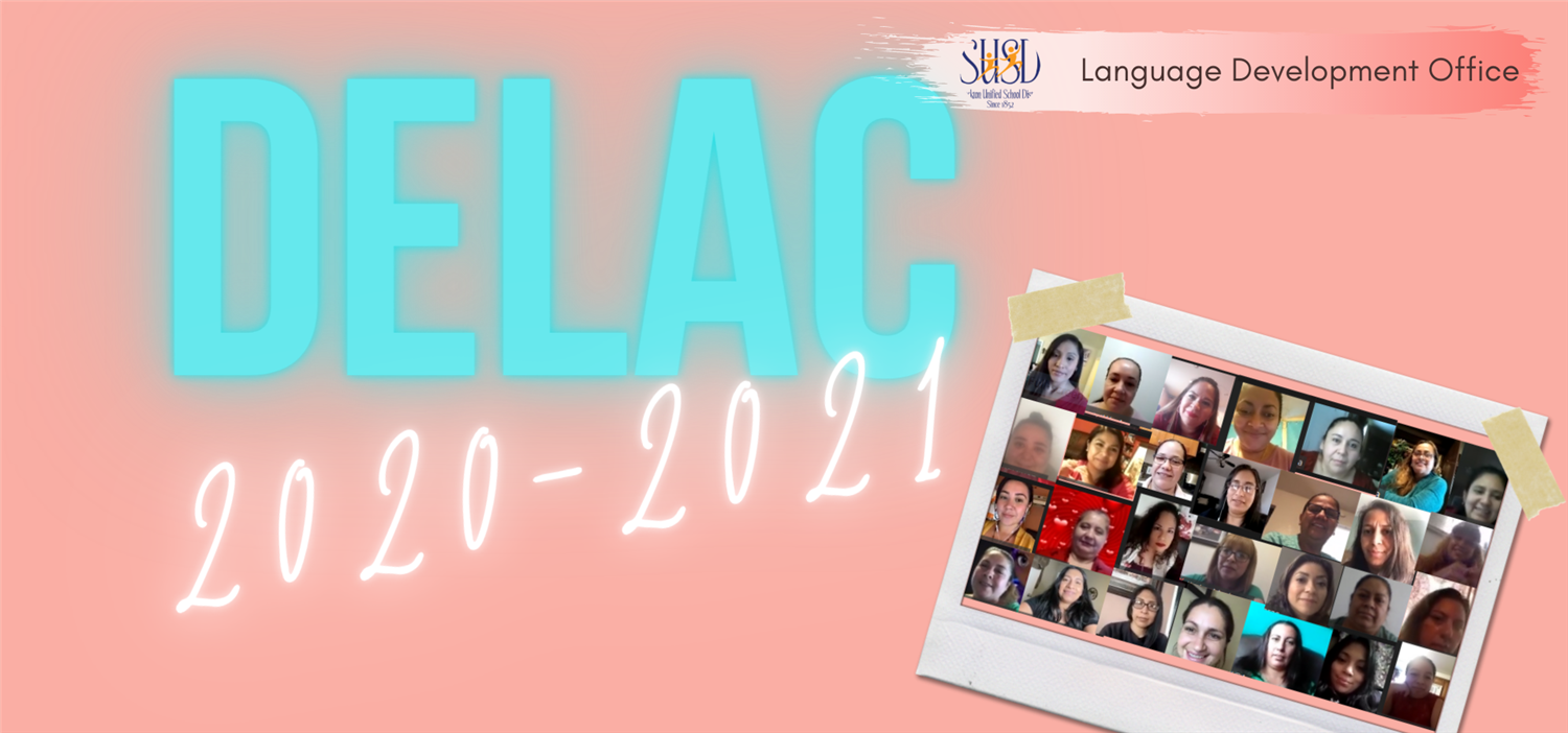 Image: pink background, blue letters that read DELAC 2020-2021 with photo of members